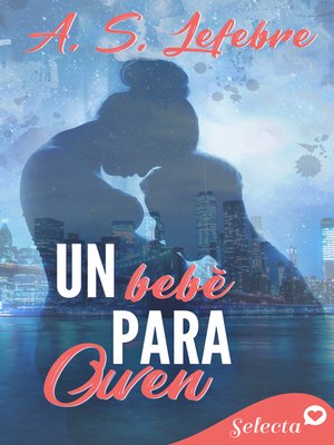 cover image of Un bebé para Owen (Los Beckett 2)